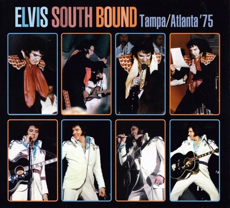 ELVIS South Bound Tampa Atlanta 1975' FTD CD review. Elvis Info